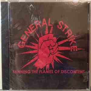General Strike  - Fanning The Flames Of Discontent download flac mp3