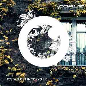 Hosta - Lost In Tokyo EP download flac mp3