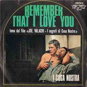 I Cosa Nostra - Remember That I love You download flac mp3