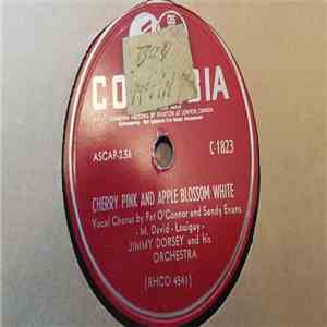 Jimmy Dorsey And His Orchestra - Cherry Pink And Apple Blossom White / A Kiss To Build A Dream On download flac mp3