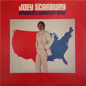 Joey Scarbury - America's Greatest Hero download flac mp3