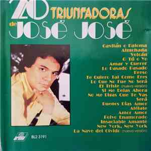 José José - 20 Triunfadoras De José José download flac mp3