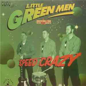 Little Green Men  - Speed Crazy download flac mp3