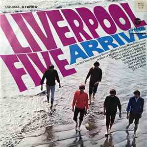 Liverpool Five - Arrive download flac mp3