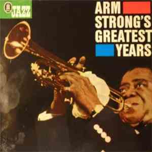 Louis Armstrong - Armstrong's Greatest Years download flac mp3