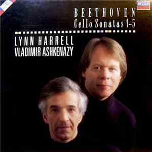 Lynn Harrell, Vladimir Ashkenazy, Beethoven - Cello Sonatas 1-5 download flac mp3