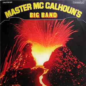 Master McCalhoun's Big Band - Master McCalhoun's Big Band download flac mp3
