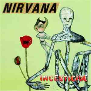 Nirvana - Incesticide download flac mp3