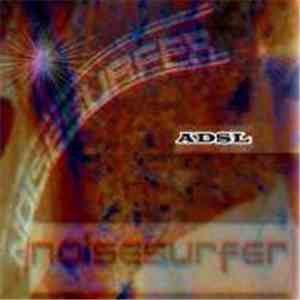 Noisesurfer - Adsl download flac mp3