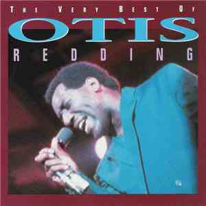 Otis Redding - The Very Best Of Otis Redding download flac mp3