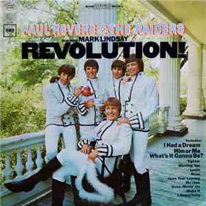 Paul Revere & The Raiders Featuring Mark Lindsay - Revolution! download flac mp3