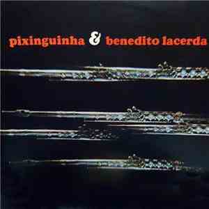 Pixinguinha & Benedito Lacerda - Chôros Imortais download flac mp3