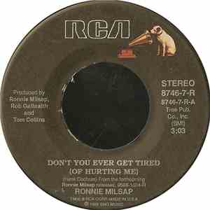 Ronnie Milsap - Don't You Ever Get Tired (Of Hurting Me) / I Never Expected To See You flac mp3 download