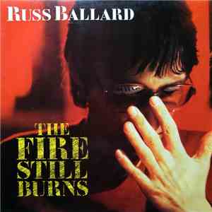 Russ Ballard - The Fire Still Burns flac mp3 download
