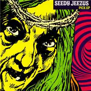 Seedy Jeezus, Mos Generator - Pick Up/Lonely One Kenobi download flac mp3