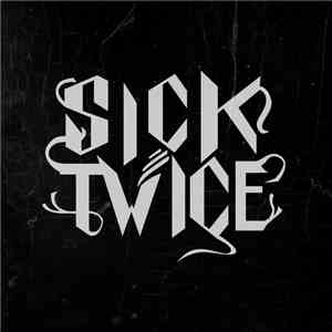 Sick Twice - Среди Теней download flac mp3