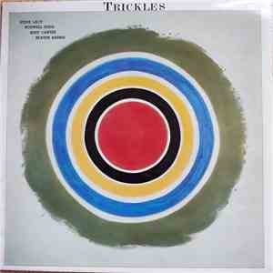 Steve Lacy, Roswell Rudd, Kent Carter, Beaver Harris - Trickles download flac mp3