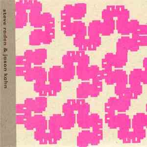 Steve Roden & Jason Kahn - Shimmer /Flicker /Waver /Quiver download flac mp3