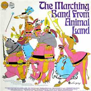 The Golden Orchestra And Rita Williams Singers - The Marching Band From Animal Land download flac mp3