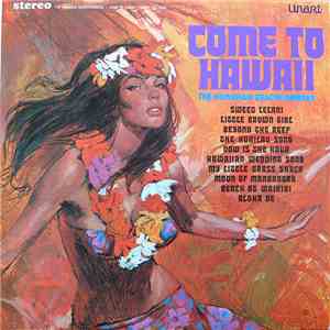 The Hawaiian Beachcombers  - Come To Hawaii download flac mp3