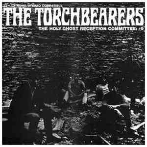 The Holy Ghost Reception Committee #9 - The Torchbearers download flac mp3