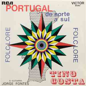 Tino Costa - Portugal De Norte A Sul - Folclore download flac mp3