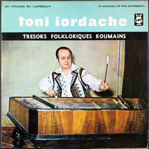 Toni Iordache - Un Virtuose Du Cymbalum download flac mp3