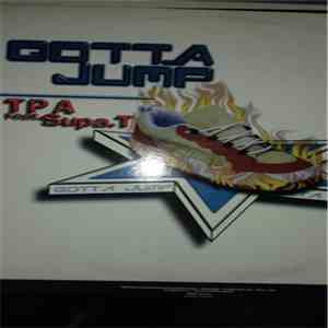 TPA Feat. Supa. T - Gotta Jump download flac mp3