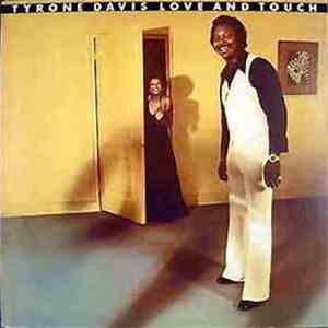 Tyrone Davis - Love And Touch download flac mp3