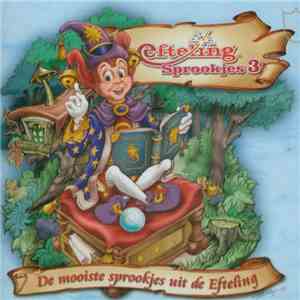 Unknown Artist - Efteling Sprookjes 3 download flac mp3