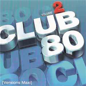 Various - Club 80 Volume 2 download flac mp3