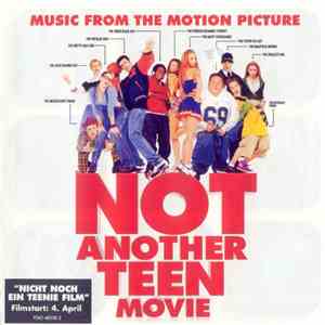 Various - Not Another Teen Movie: Music From The Motion Picture download flac mp3