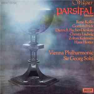 Wagner - Sir Georg Solti, Vienna Philharmonic, René Kollo, Gottlob Frick, Dietrich Fischer-Dieskau, Christa Ludwig, Zoltan Kélémen, Hans Hotter - Parsifal (Selección) download flac mp3