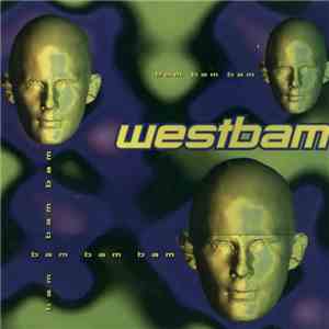 Westbam - Bam Bam Bam download flac mp3