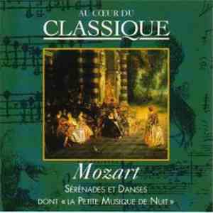 Wolfgang Amadeus Mozart - Sérénades Et Danses Dont "La Petite Musique De Nuit" download flac mp3