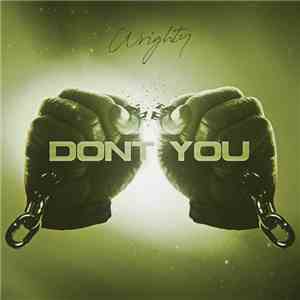 Wrighty  - Dont You (DJ Red Handed Extended Mix) download flac mp3