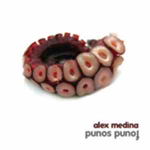 Alex Medina - Punos Punof download flac mp3