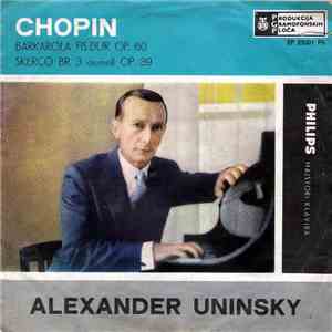 Alexander Uninsky / Chopin - Barkarola Fis-Dur Op. 60 / Skerco Br. 3 Cis-Moll Op. 39 download flac mp3