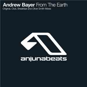 Andrew Bayer - From The Earth download flac mp3