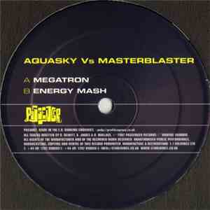 Aquasky vs. Masterblaster - Megatron / Energy Mash download flac mp3