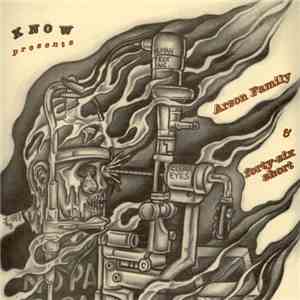 Arson Family & 46 Short - Know Presents download flac mp3