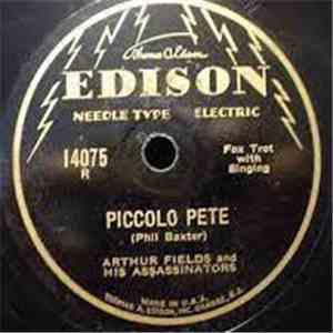 Arthur Fields And His Assassinators - Piccolo Pete / I Can't Sleep In The Movies Anymore download flac mp3