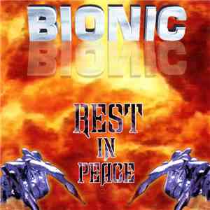 Bionic  - Rest In Peace download flac mp3