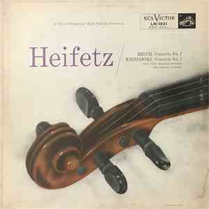 Bruch, Wieniawski, Jascha Heifetz And The RCA Victor Symphony Orchestra Conducted By Izler Solomon - Violin Concerto No. 2 In D Minor, Op. 44 / Violin Concerto No. 2 In D Minor, Op. 22 download flac mp3