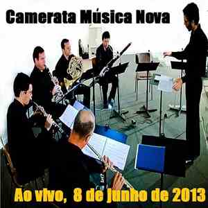 Camerata Música Nova - Ao Vivo, 8 de Junho de 2013 No Museu Nacional Da República. download flac mp3