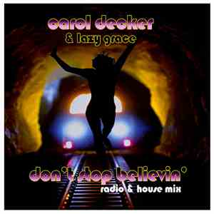 Carol Decker - Don't Stop Believin' download flac mp3