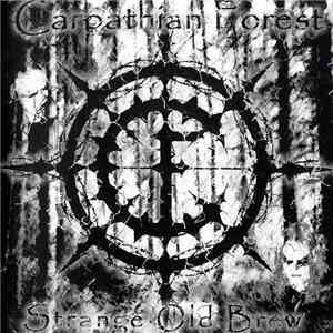 Carpathian Forest - Strange Old Brew download flac mp3