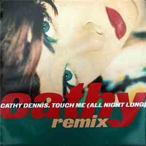 Cathy Dennis - Touch Me (All Night Long) download flac mp3