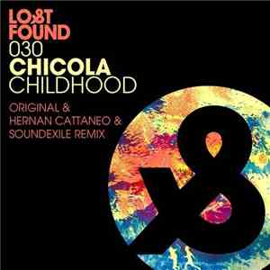 Chicola - Childhood download flac mp3