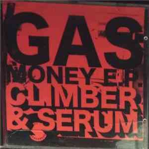 Climber & Serum - Gas Money EP download flac mp3